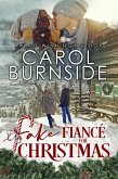 Fake Fiance For Christmas (eBook, ePUB) Fake Fiance For Christmas (eBook, ePUB)