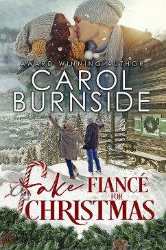 Fake Fiance For Christmas (eBook, ePUB) - Burnside, Carol