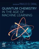 Quantum Chemistry in the Age of Machine Learning (eBook, ePUB)