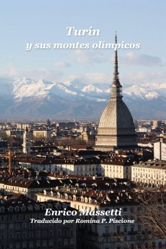 Turin y sus montanas (eBook, ePUB) - Massetti, Enrico