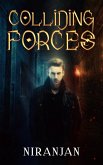 Colliding Forces (eBook, ePUB)