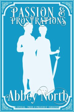 Cover Passion & Prostrations: A Sensual 