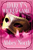 Darcy's Wicked Game (eBook, ePUB) Darcy's Wicked Game (eBook, ePUB)