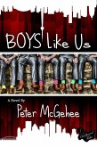 Boys Like Us (Boys Like Us Trilogy, #1) (eBook, ePUB)