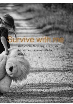 Survive with me - Preißler, Katharina
