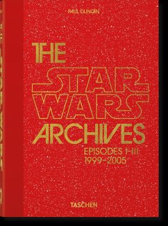 Das Star Wars Archiv. 1999-2005. 40th Ed. - Duncan, Paul