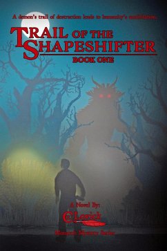 Trail of the Shapeshifter (Monarch Mystery Series, #1) (eBook, ePUB) - Lovick, C. E.