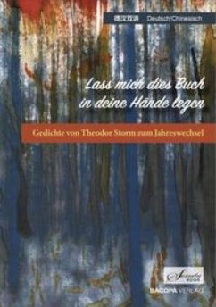 Lass mich dies Buch in deine Hände legen - Storm, Theodor