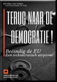 Terug naar de democratie ! (eBook, ePUB)