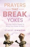 Prayers that Break Yokes (eBook, ePUB)