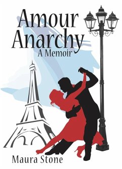 Cover Amour Anarchy, a Memoir (eBook, ePUB)