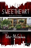 Sweetheart (Boys Like Us Trilogy, #2) (eBook, ePUB) Sweetheart (Boys Like Us Trilogy, #2) (eBook, ePUB)