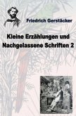 Kleine Erzählungen und nachgelassene Schriften 2