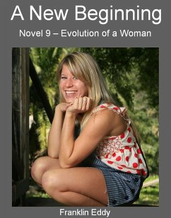 A New Beginning (Evolution of a Woman, #9) (eBook, ePUB) - Eddy, Franklin