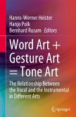 Word Art + Gesture Art = Tone Art