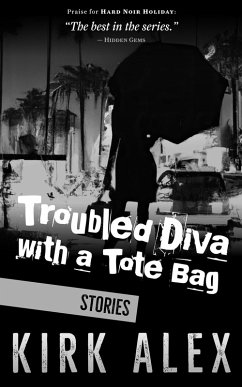 Troubled Diva with a Tote Bag (eBook, ePUB) - Alex, Kirk