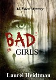 Bad Girls (An Eden Mystery) (eBook, ePUB)