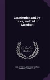 Constitution and By-Laws, and List of Members