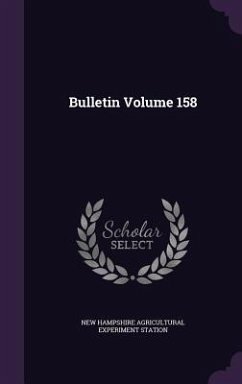 Bulletin Volume 158 - Station, New Hampshire Agricultural Expe