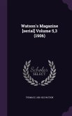 Watson's Magazine [serial] Volume 5,3 (1906)