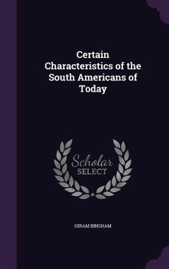 Cover Certain Characteristics of the South Americans of Today