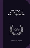 New Bern, N.C. Directory [serial] Volume 6 (1918/1919)