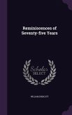 Reminiscences of Seventy-five Years Reminiscences of Seventy-five Years