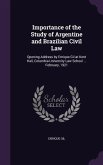 Importance of the Study of Argentine and Brazilian Civil Law