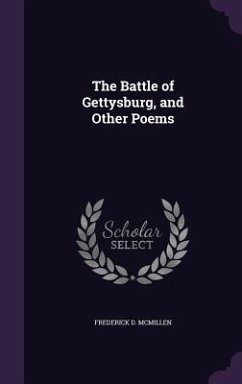 Cover The Battle of Gettysburg, and Other Poems