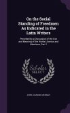 On the Social Standing of Freedmen As Indicated in the Latin Writers