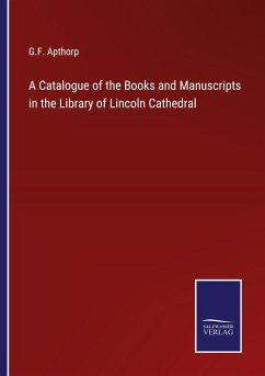 Cover A Catalogue of the Books and Manuscripts in the Library of Lincoln Cathedral