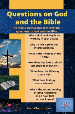 Questions on God and the Bible - Chamurliev, Ivan