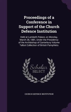 PROCEEDINGS OF A CONFERENCE IN - Institution, Church Defence