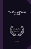 The Word and Works of God