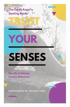 Trust Your Senses - Son, Novah's