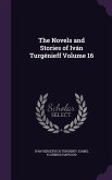 The Novels and Stories of Iván Turgénieff Volume 16