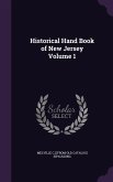 Historical Hand Book of New Jersey Volume 1