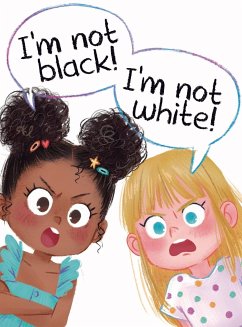 I'm Not Black! I'm Not White! - Jordan, Natalie