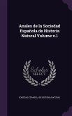 Anales de la Sociedad Española de Historia Natural Volume v.1