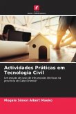 Actividades Práticas em Tecnologia Civil