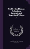 The Novels of Samuel Richardson. Complete and Unabridged Volume 11