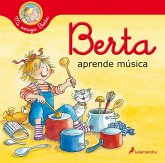 Berta aprende música (Mi amiga Berta) Berta aprende música (Mi amiga Berta)