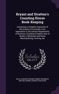 Bryant and Stratton's Counting House Book-Keeping - Packard, Silas Sadler; Bryant, Henry Beadman; Stratton, Henry Dwight