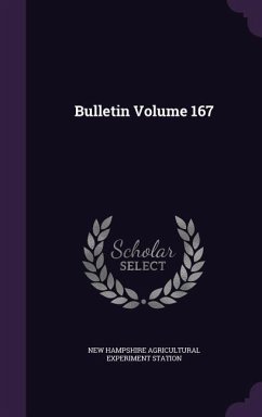 Bulletin Volume 167 - Station, New Hampshire Agricultural Expe