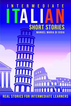 Italian Short Stories (intermediate level) - Gioia, Manuel Maria Di