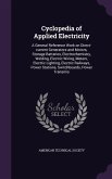 Cyclopedia of Applied Electricity