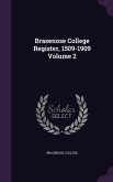 Brasenose College Register, 1509-1909 Volume 2