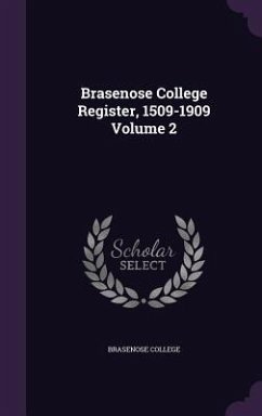 Cover Brasenose College Register, 1509-1909 Volume 2
