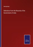 Selections from the Records of the Government of India