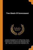 Two Ideals Of Government